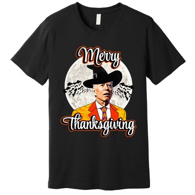 Joe Biden Halloween Costume Confused For Thanksgiving Premium T-Shirt