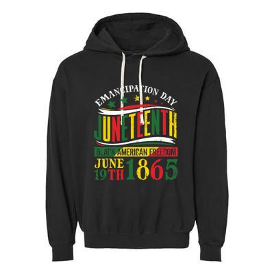 Juneteenth Black History Celebrating Black Freedom 1865 Garment-Dyed Fleece Hoodie