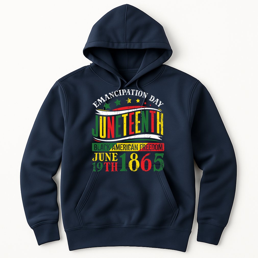 Juneteenth Black History Celebrating Black Freedom 1865 Hoodie