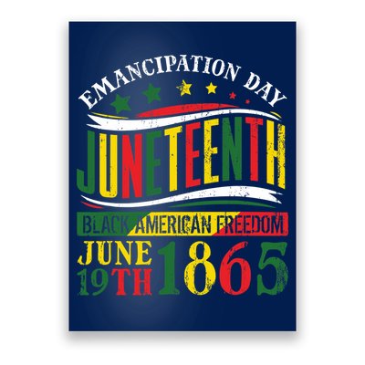 Juneteenth Black History Celebrating Black Freedom 1865 Poster