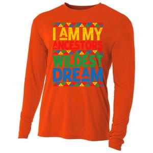 Juneteenth Black History I Am My Ancestors Wildest Blm Dream Cute Gift Cooling Performance Long Sleeve Crew