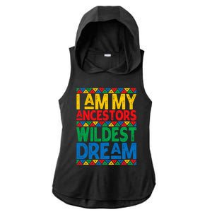 Juneteenth Black History I Am My Ancestors Wildest Blm Dream Cute Gift Ladies PosiCharge Tri-Blend Wicking Draft Hoodie Tank