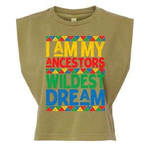 Juneteenth Black History I Am My Ancestors Wildest Blm Dream Cute Gift Garment-Dyed Women's Muscle Tee