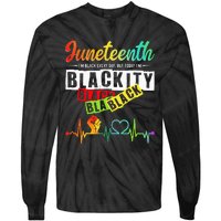 Juneteenth Blackity Heartbeat Black History African America Tie-Dye Long Sleeve Shirt