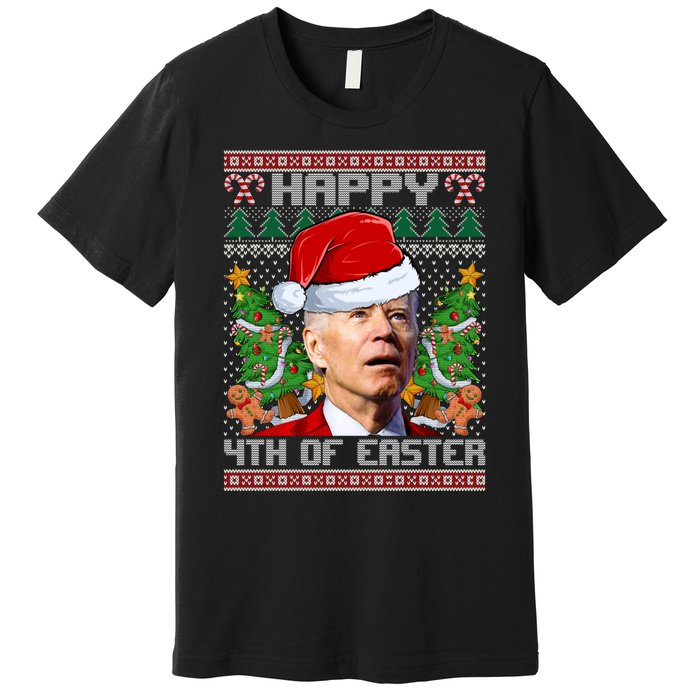 Joe Biden Happy 4th Easter Ugly Christmas Sweater For Women Premium T-Shirt