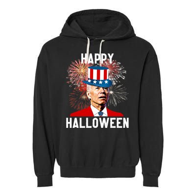 Joe Biden Happy Halloween For Funny 4th Of July Garment-Dyed Fleece Hoodie