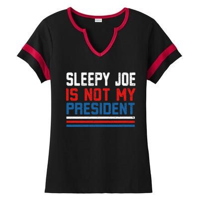 Joe Biden Is Not My Presiden Sleepy Joe Anti Biden Gift Ladies Halftime Notch Neck Tee