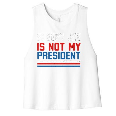 Joe Biden Is Not My Presiden Sleepy Joe Anti Biden Gift Women's Racerback Cropped Tank