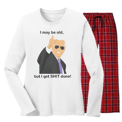 Joe Biden I May Be Old But I Get Shit Done Women's Long Sleeve Flannel Pajama Set 