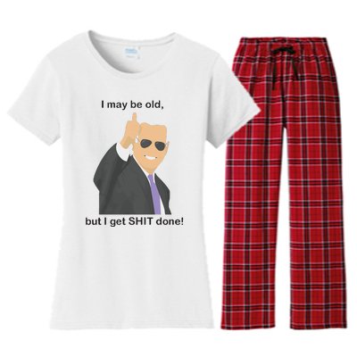 Joe Biden I May Be Old But I Get Shit Done Women's Flannel Pajama Set