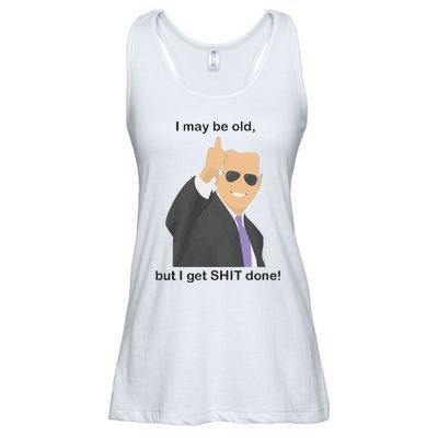 Joe Biden I May Be Old But I Get Shit Done Ladies Essential Flowy Tank