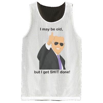 Joe Biden I May Be Old But I Get Shit Done Mesh Reversible Basketball Jersey Tank