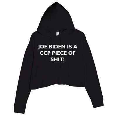Joe Biden is a CCP Piece of Crop Fleece Hoodie