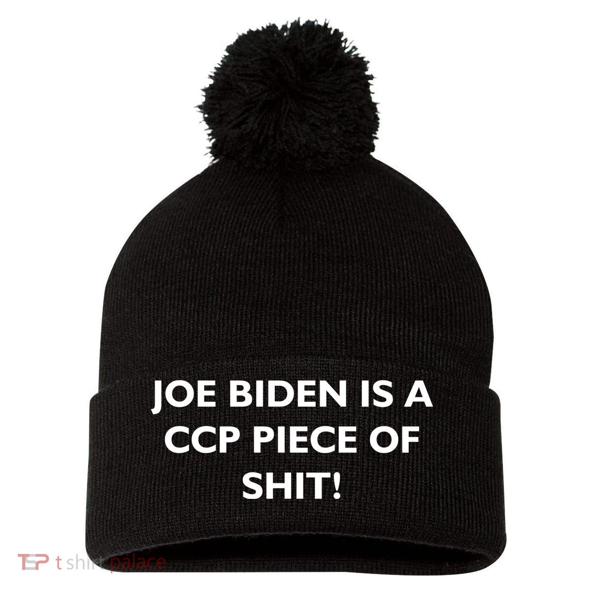 Joe Biden is a CCP Piece of Pom Pom 12in Knit Beanie