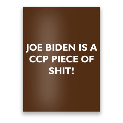 Joe Biden is a CCP Piece of Poster