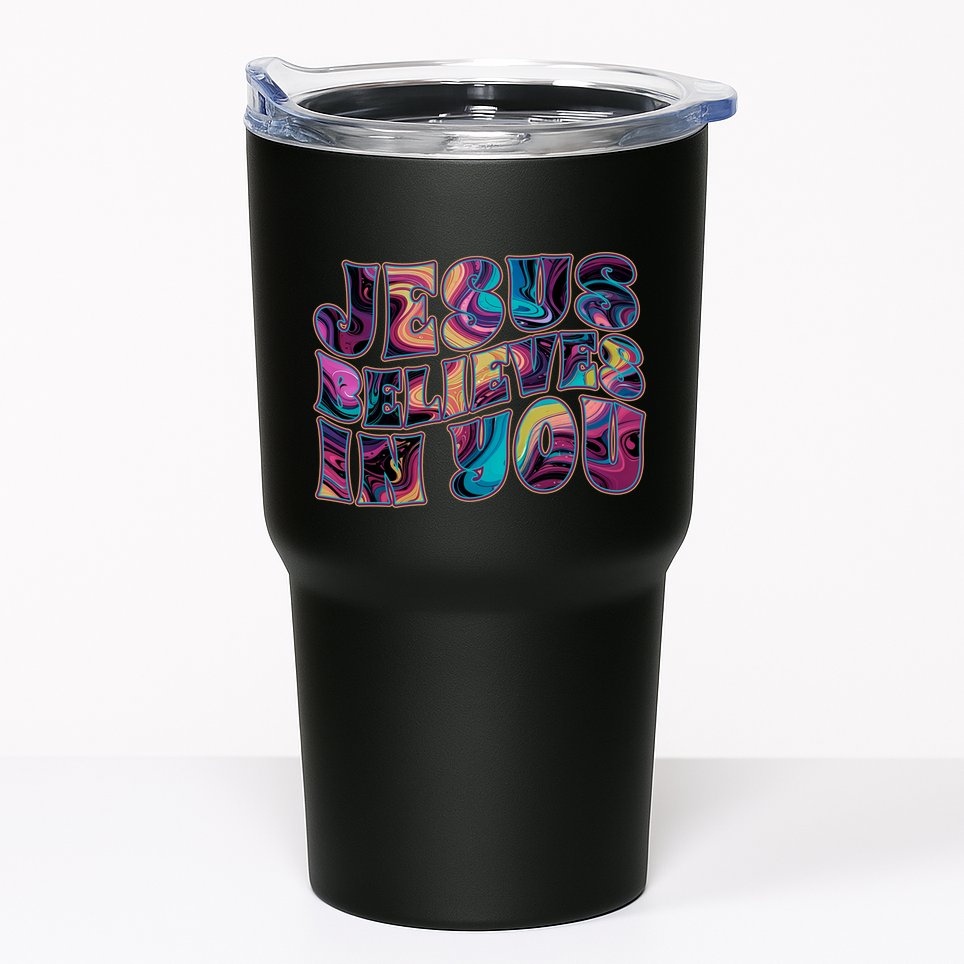 Jesus Believes In You Tumbler
