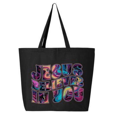 Jesus Believes In You 25L Jumbo Tote