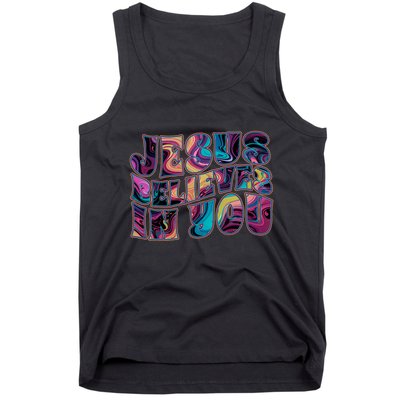 Jesus Believes In You Tank Top