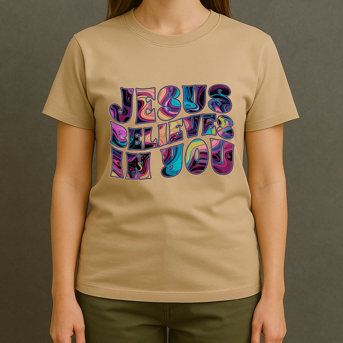 Jesus Believes In You T-Shirt