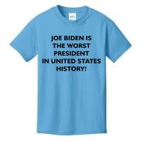 Joe Biden is the Worst President In United States History Kids T-Shirt