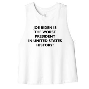 Joe Biden is the Worst President In United States History Women's Racerback Cropped Tank