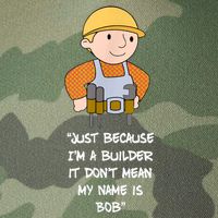 Just Because I'm A Builder It Don't Mean My Name Is Bob Legacy Tie Dye Trucker Hat