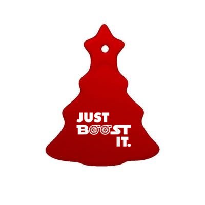 Just Boost It. Turbo And Turbocharger Engine And Race Car Ceramic Tree Ornament