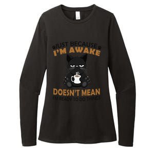 Just Because Im Awake Funny Black Coffee Cat Lover Womens CVC Long Sleeve Shirt