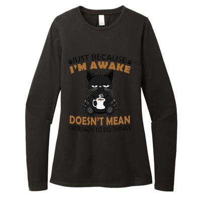 Just Because Im Awake Funny Black Coffee Cat Lover Womens CVC Long Sleeve Shirt