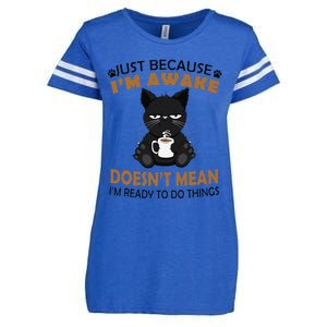 Just Because Im Awake Funny Black Coffee Cat Lover Enza Ladies Jersey Football T-Shirt