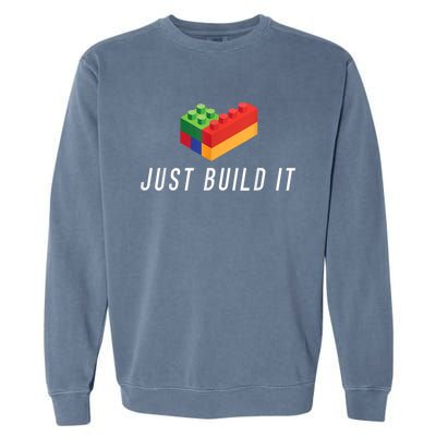 Just Build It Building Toy Blocks Bricks Kids Play Toys S Garment-Dyed Sweatshirt