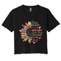 Just Because IM Awake Funny For Tweens & Teens Retro Groovy Women's Crop Top Tee