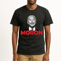 Joe Biden Is An Idiot And A Moron AntiBiden 8676 Pro USA Tall T-Shirt