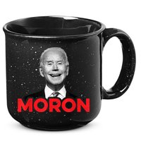 Joe Biden Is An Idiot And A Moron AntiBiden 8676 Pro USA 15oz Campfire Ceramic Mug
