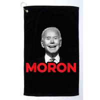 Joe Biden Is An Idiot And A Moron AntiBiden 8676 Pro USA Golf Towel