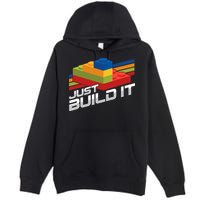 Just Build It | Building Blocks | Master Builder Premium Pullover Hoodie