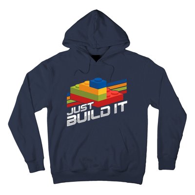 Just Build It | Building Blocks | Master Builder Hoodie