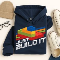 Just Build It | Building Blocks | Master Builder Hoodie