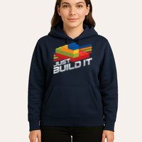 Just Build It | Building Blocks | Master Builder Hoodie