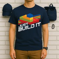 Just Build It | Building Blocks | Master Builder T-Shirt
