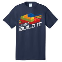 Just Build It | Building Blocks | Master Builder Tall T-Shirt