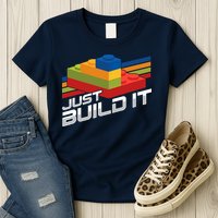 Just Build It | Building Blocks | Master Builder Womens T-Shirt