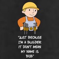 Just Because IM A Builder It DonT Mean My Name Is Bob Knit Cap Winter Beanie