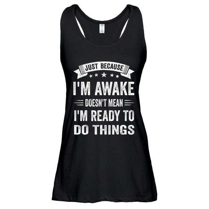 Just Because IM Awake Funny For Tweens And Teens Ladies Essential Flowy Tank