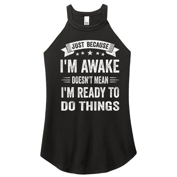 Just Because IM Awake Funny For Tweens And Teens Women's Perfect Tri Rocker Tank