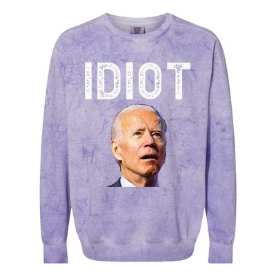 Joe Biden Is An Idiot Colorblast Crewneck Sweatshirt