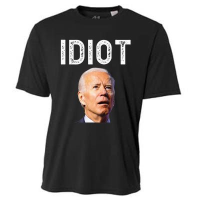 Joe Biden Is An Idiot Cooling Performance Crew T-Shirt