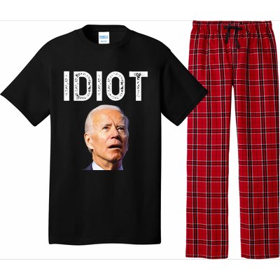 Joe Biden Is An Idiot Pajama Set