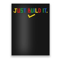Just Build It Master Builder Building Block Poster