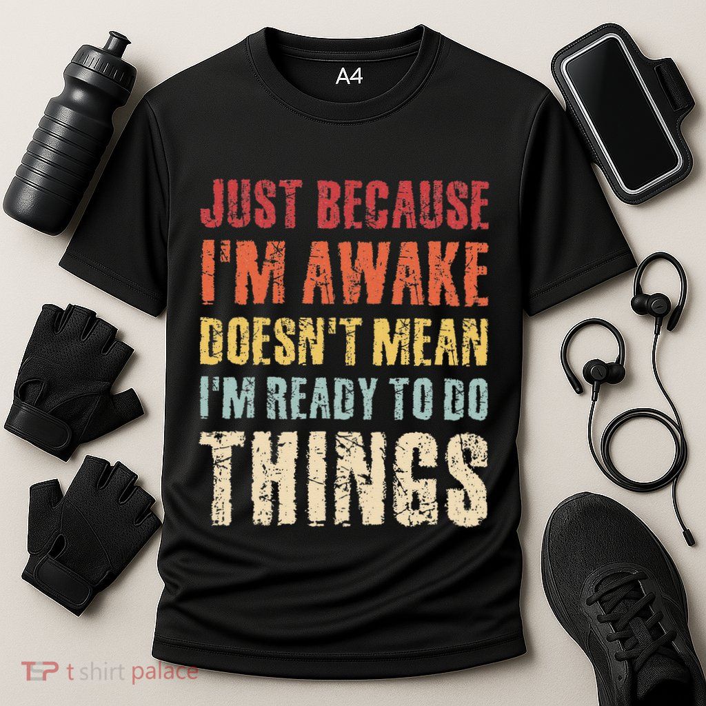 Just Because Im Awake Retro Outfit Tween Performance Shirt